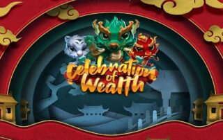 Celebration of Wealth Slot